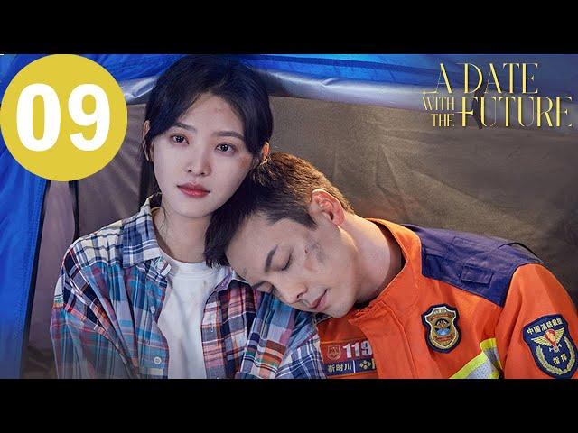 ENG SUB | A Date With The Future | EP09 | 照亮你 | William Chan, Zhang Ruonan