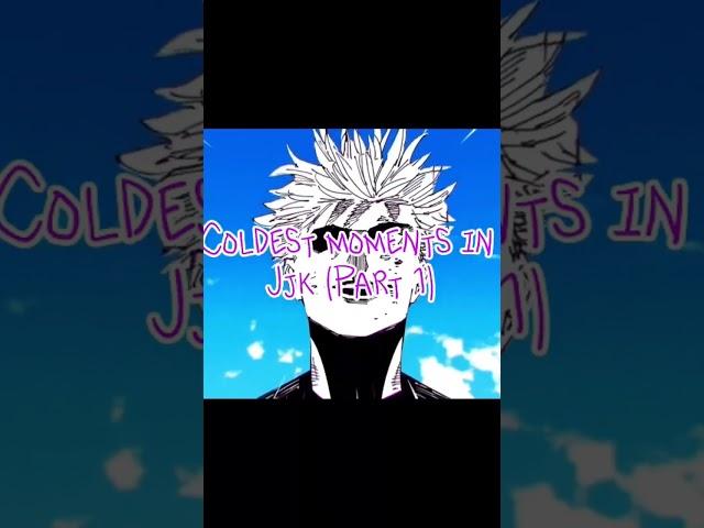 Coldest moments in jjk! (Part 1) @ImShippai #capcutedit #anime #gojoxyn #animehumor #jujutsukaisen