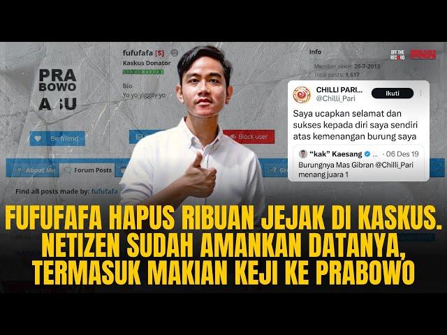 FUFUFAFA BERSIH-BERSIH KASKUS. NETIZEN SDH AMANKAN DATANYA, TERMASUK MAKIAN KE PRABOWO | OTR Ep. 731