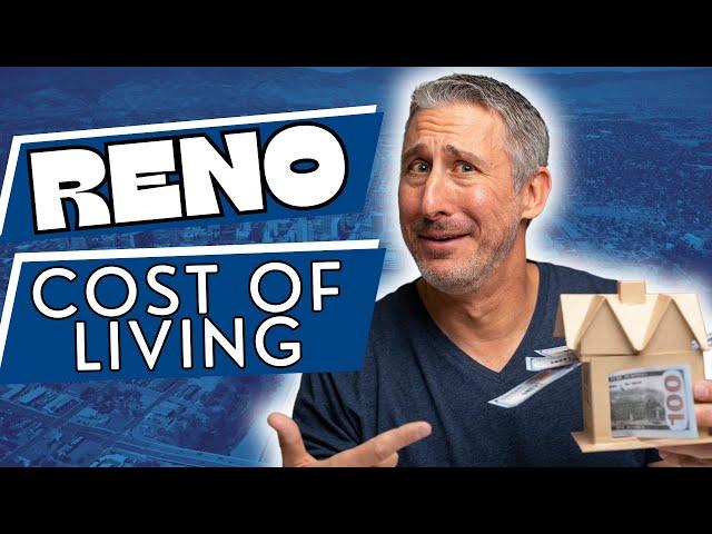 Is Living in Reno, Nevada More Affordable Than California?