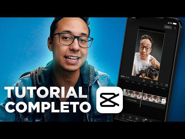 CAPCUT: Tutorial COMPLETO pra EDITAR VÍDEOS DO ZERO no CELULAR!