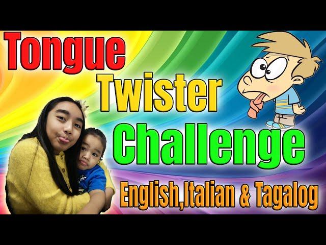 TongueTwister Challenge English,Italian and Filipino by Yuna&Kenji | Trilingual kids| Sciogli Lingua