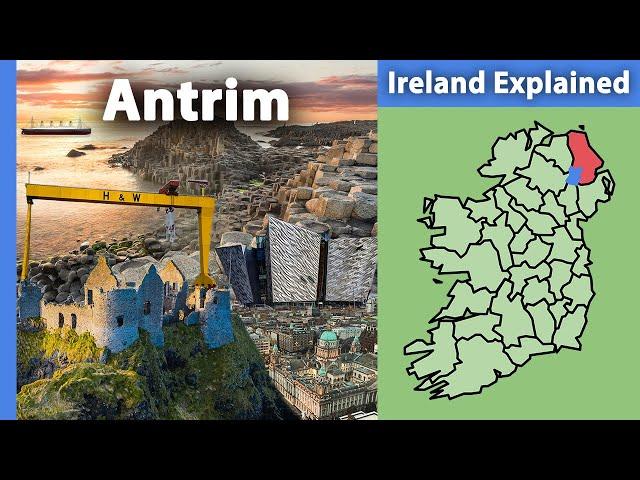 County Antrim: Ireland Explained