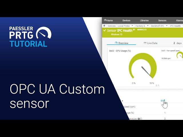 PRTG Tutorial - OPC UA Custom Sensor