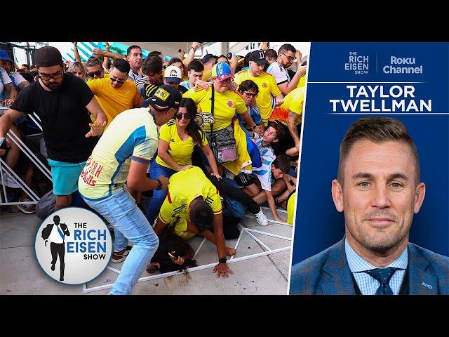 Apple TV’s Taylor Twellman Blasts Organizers for Copa América Pre-Game Debacle | The Rich Eisen Show