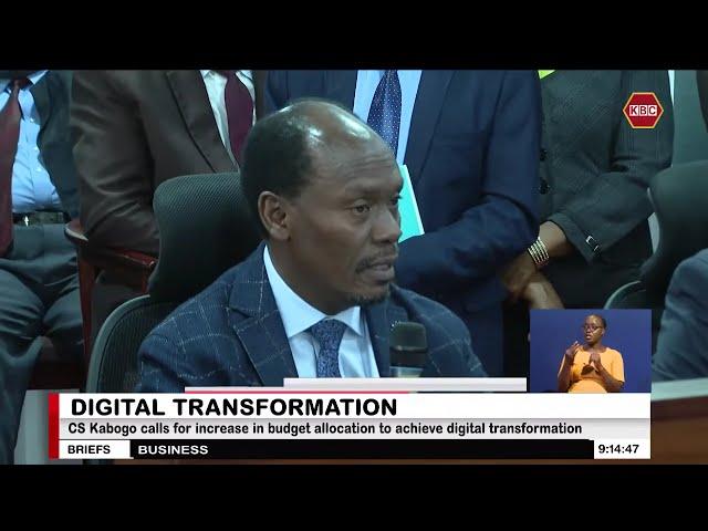 CS Kabogo calls for increase in budget allocation to achieve digital transformation