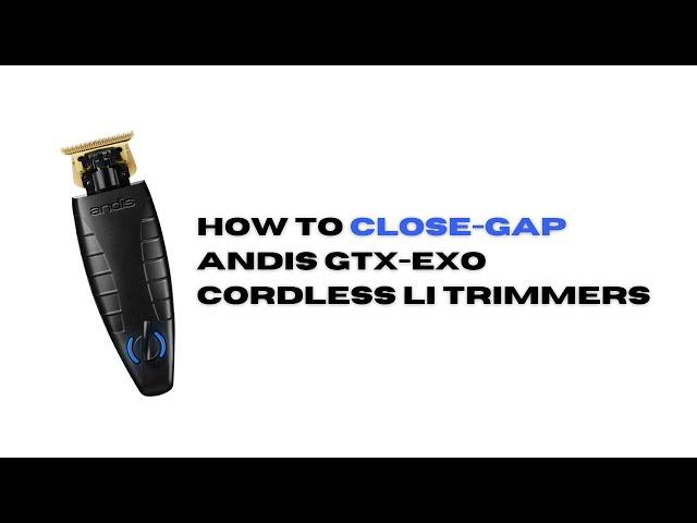 How to Zero (Close) Gap Your Andis GTX EXO (2 WAYS)