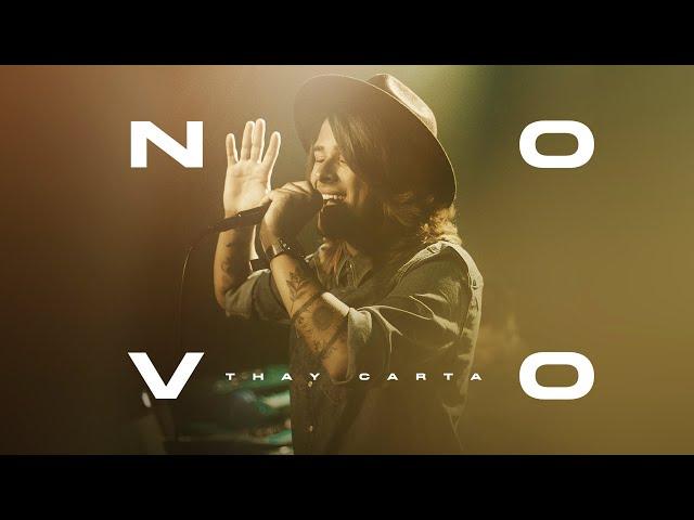 Novo - Thay Carta ( Clipe Oficial )