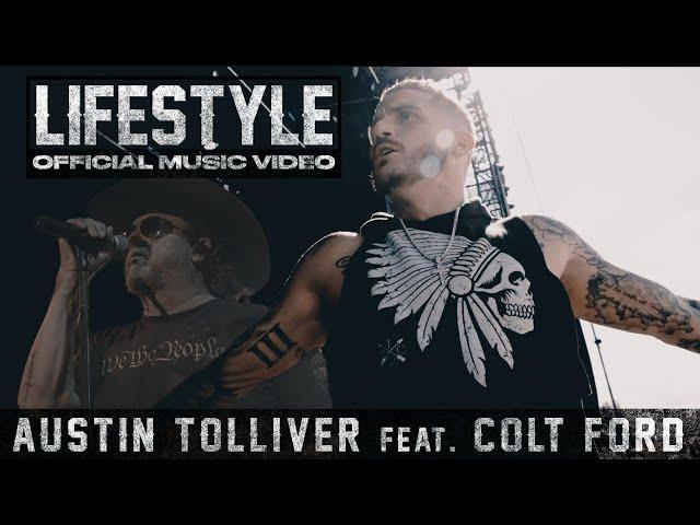 Austin Tolliver - Lifestyle Featuring Colt Ford (Official Music Video)