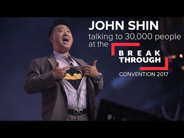 JOHN SHIN talking to 30,000 people at the BREAKTHROUGH CONVENTION 2017