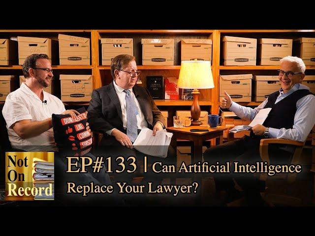 EP#133 | Can Artificial Intelligence Replace Your Lawyer?