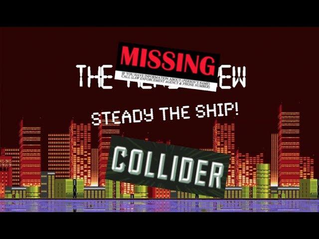 STEADY THE SHIP! The Missing Nerd Crew