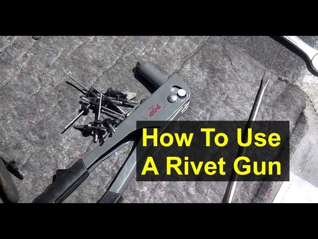 How to use a pop rivet gun, attaching rivets - VOTD