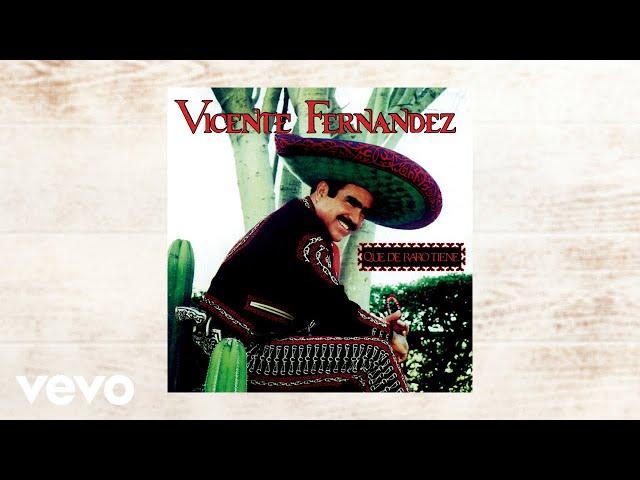 Vicente Fernández - Acá Entre Nos (Letra / Lyrics)