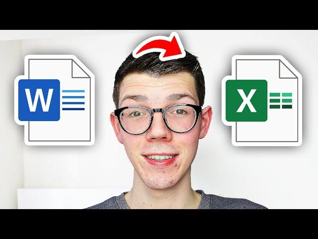 How To Convert Word To Excel - Full Guide