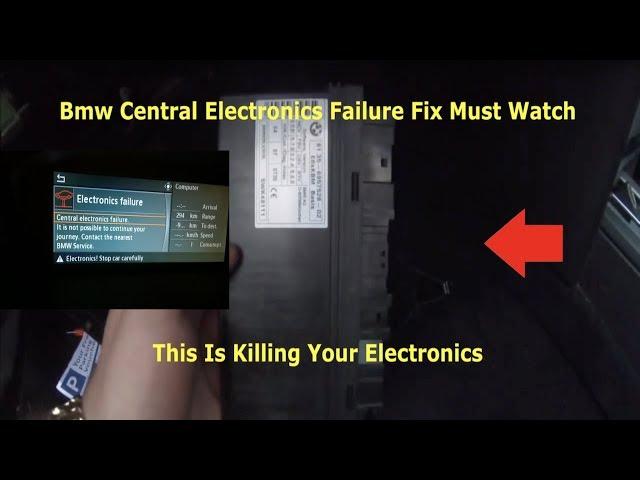 BMW Central Electronics Failure Fix !! Must Watch This Is Killing All Your Electronics