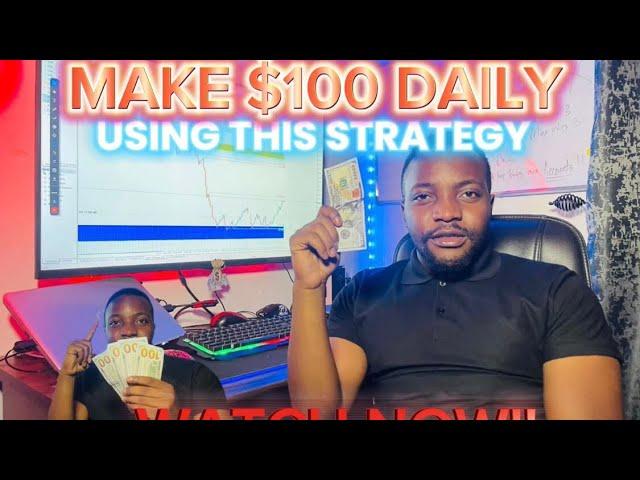 Secret Trading Strategy That Makes $100 Daily Profits!(100% Tried and Tested)