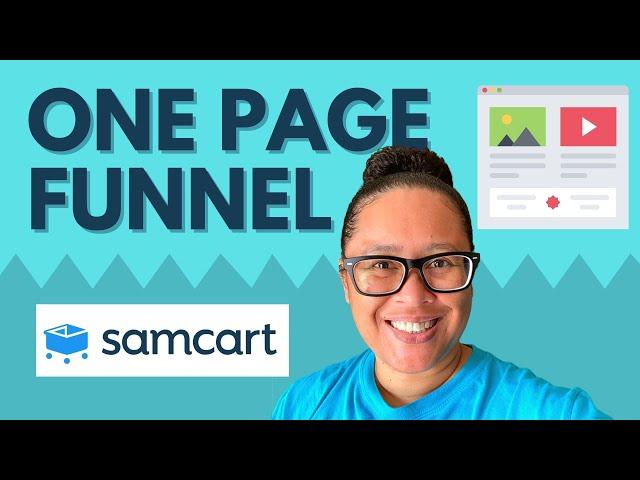 How the SamCart One Page Funnel Works for Product Creators