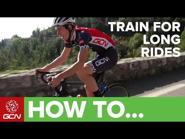 How To Train For Long Rides