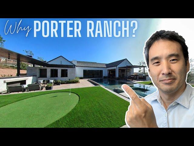 Why People Are Moving to Porter Ranch