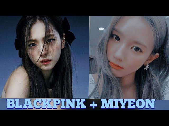 Что было бы, если бы Миён дебютировала с BLACKPINK?