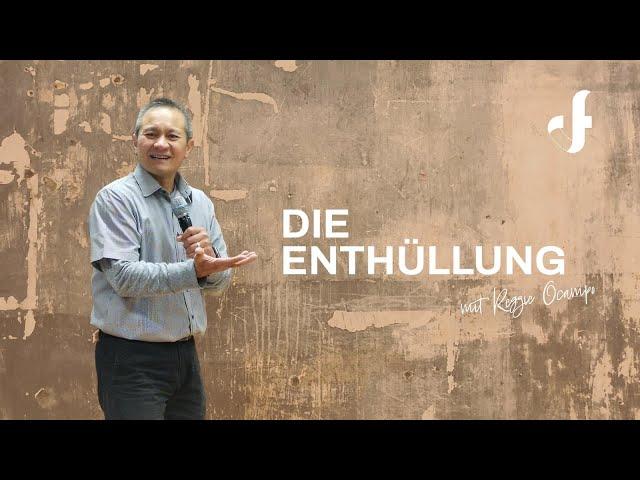 Die Enthüllung | Reggie Ocampo | 22.09.2024