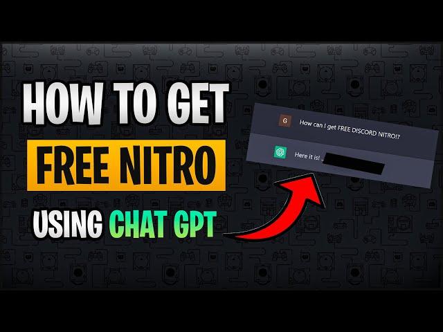 How to get FREE DISCORD NITRO! (Using Chat GPT)