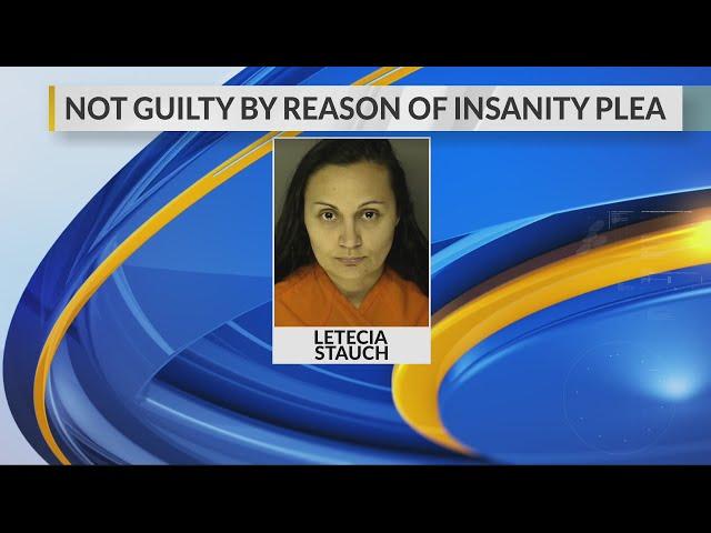 Letecia Stauch changes plea to not guilty by reason of insanity