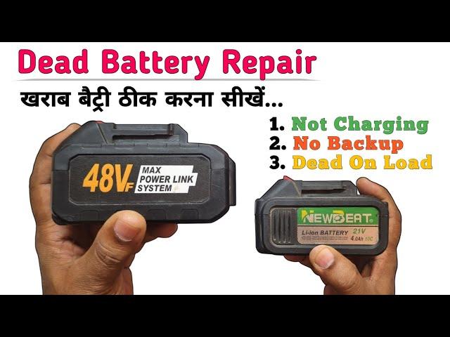 Dead Lithium Ion Battery Repair - Drill Machine / Pressure Washer Battery Not Charging / No Backup