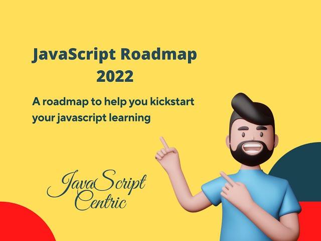 JavaScript Roadmap 2024 | JavaScript learning path 2024 |  By JavaScript Centric