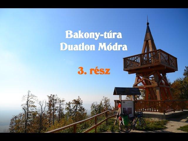 Bakony-túra Duatlon Módra 3.rész