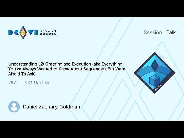 Understanding L2: Ordering and Execution