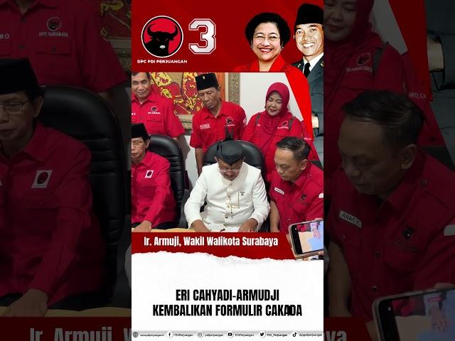 Eri Cahyadi-Armuji Resmi Mendaftarkan Diri Sebagai Bacawali-Bacawawali untuk Pilkada Kota Surabaya