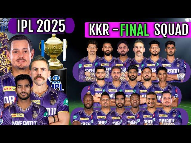 IPL Auction 2025 After  Kolkata Knight Riders Final & Full Squad | KKR Team Confirmed Players List