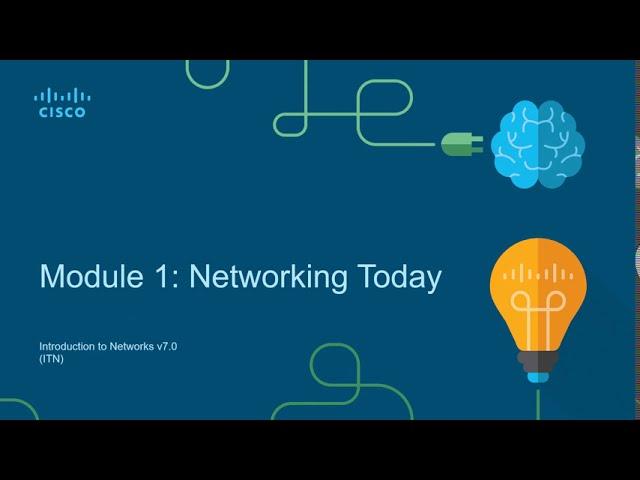 CCNA1-ITNv7 - Module 01 - Networking Today