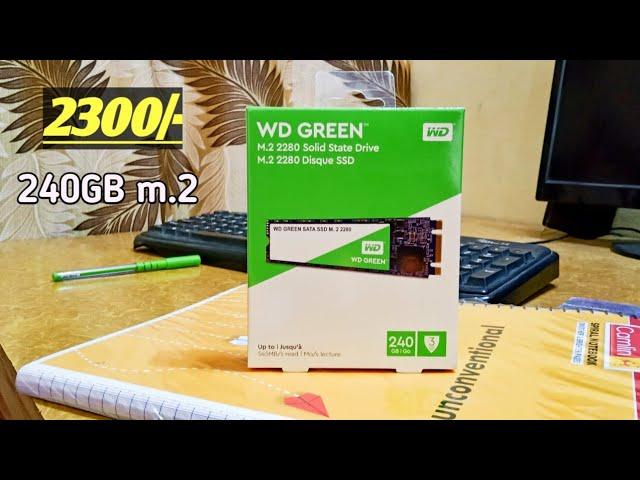 WD Green m.2 SSD, 240GB/ Unboxing and How To Install in Motherboard