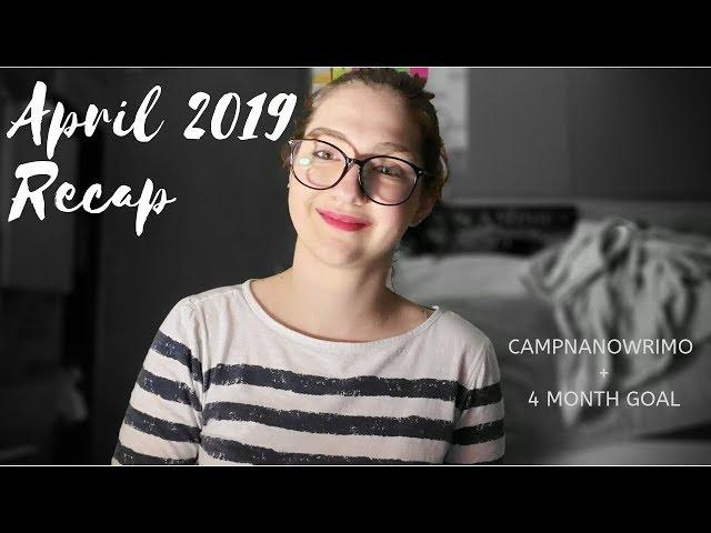 April Recap = CampNano + 4 Month Goal