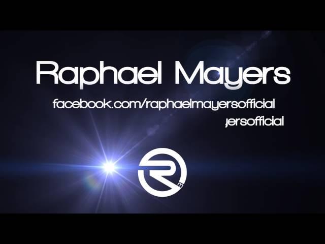 Raphael Mayers - Intro