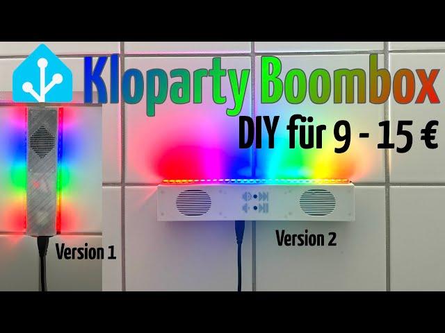 Kloparty Boombox für das Smarthome selbst bauen für 9 - 15 Euro (Home Assistant, ESPHome, DFPlayer)