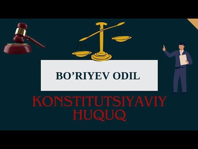 Konstitutsiyaviy huquq 1-mavzu