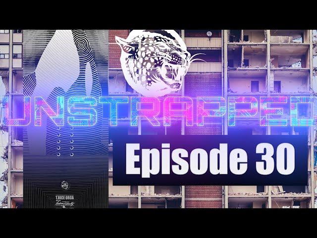 UNSTRAPPED Snowboard Show Episode 30