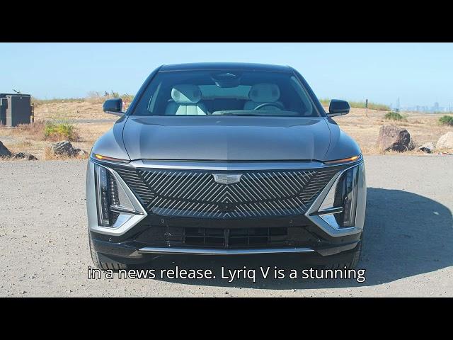 2026 Cadillac Lyriq-V: This Is It