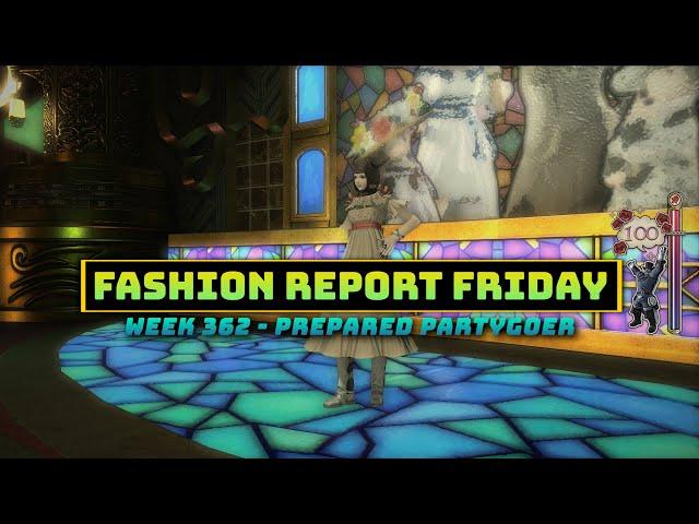 FFXIV: Fashion Report Friday - Week 362 : Prepared Partygoer