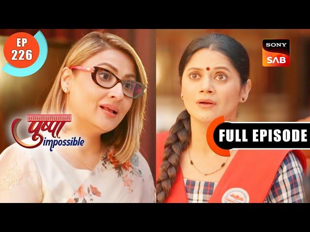 Imandar Lawyer - Pushpa Impossible - Ep 226 - Full Episode - 25 Feb 2023