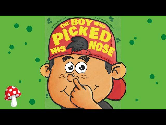 The Boy Who Picked His Nose Van Buskirk (Read Aloud books for children) | Storytime Miss Jill