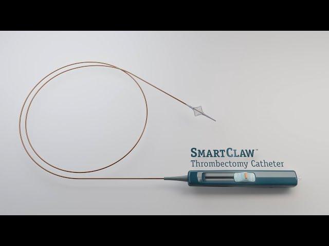 SmartClaw™ Thrombectomy Catheter Overview