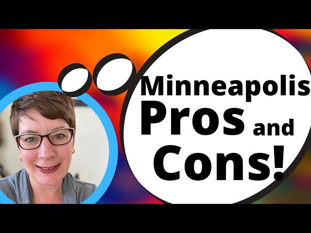 Living in Minneapolis Pros and cons