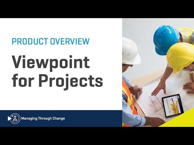 Viewpoint For Projects - Document Storage and Collaboration