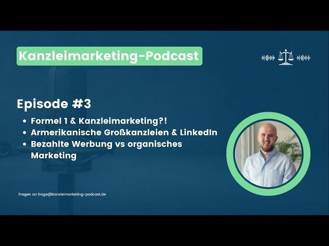 Kanzleimarketing Podcast  Episode 3