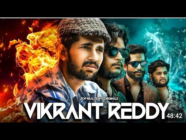 VIKRANT REDDY | TOP REAL TEAM | TRT NEW VIDEO AAMIR TRT || TOP REAL TEAM